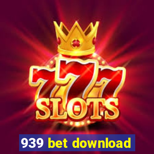 939 bet download